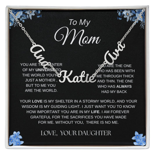 Custom Name Necklace, "The Love Around Your Neck"