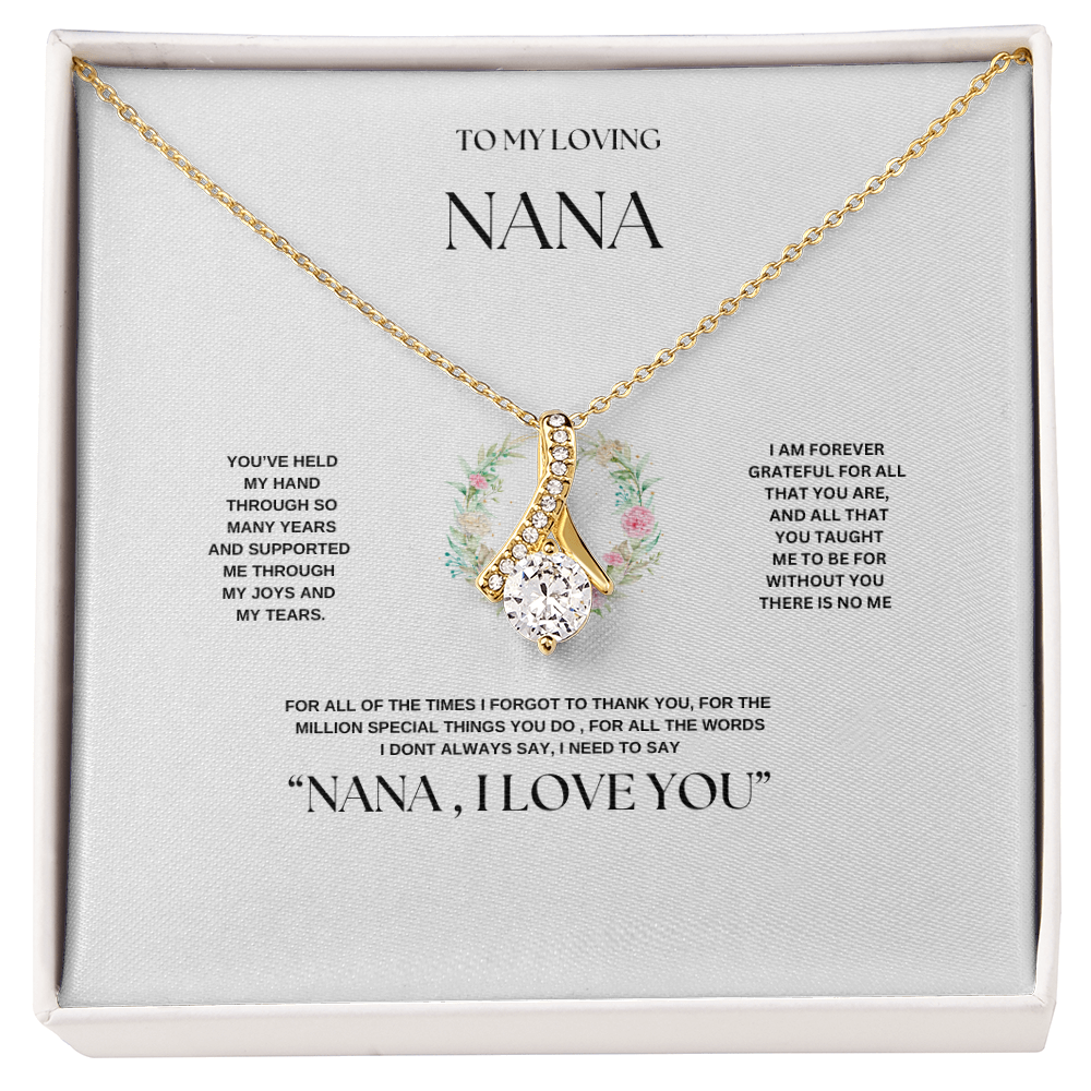 "To My Nana"